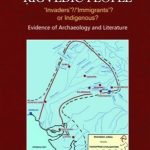 The Rigvedic People : Invaders? Immigrants? or Indegenous?