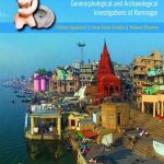 Varanasi and Ganga : Geomorphological and Archaeological Investigations at Ramnagar