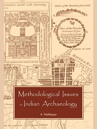 Methodological Issues in Indian Archaeology
