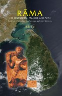 Rama : His Historicity, Mandir and Setu