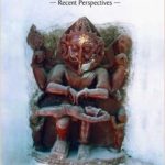 Art and Archaeology of Orissa : Recent Perspectives