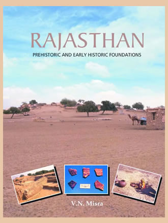 Rajasthan : Prehistoric and Early Historic Foundations